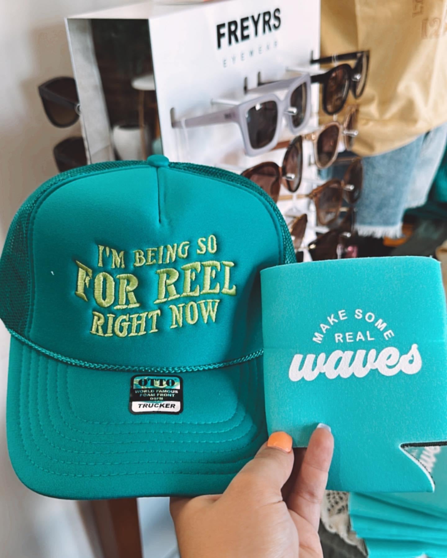 I'm Being So For Reel Trucker Hat